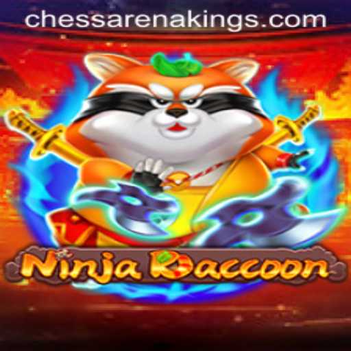 NinjaRaccoon: Mastering the Chess Arena Kings